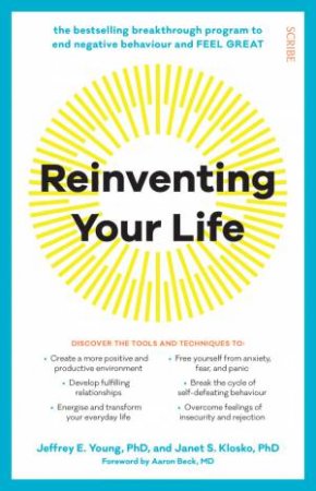 Reinventing Your Life by Jeffrey E. Young & Janet S. Klosko