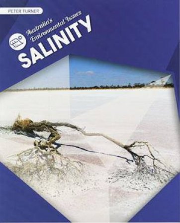 Australia's Environmental Issues: Salinity by Peter Turner