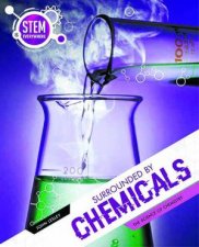 Surrounded By Chemicals
