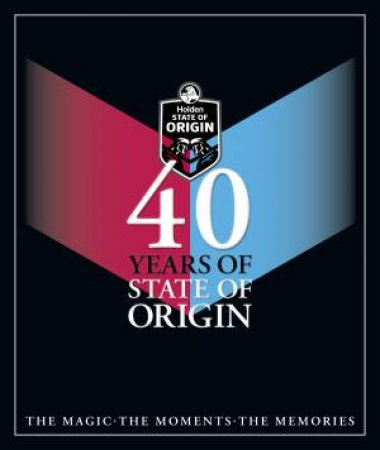 40 Years Of State Of Origin by Various