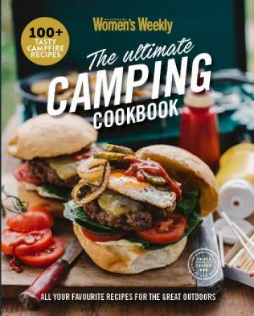 The Ultimate Camping Cookbook by Various