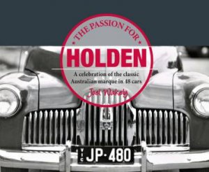 The Passion For Holden by Joel Wakely