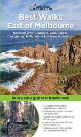 Best Walks East Of Melbourne by Craig Sheather