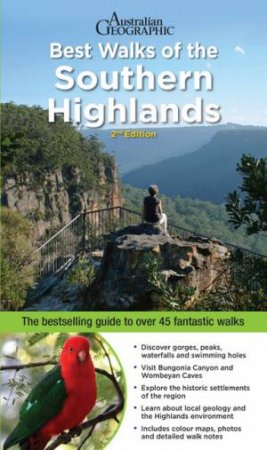 Best Walks Of The Southern Highlands (2nd Ed) by Gillian Souter and John Souter