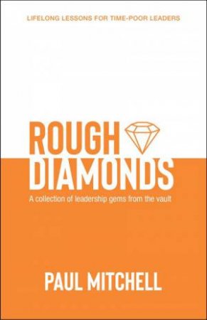Rough Diamonds by Paul Mitchell
