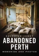 Abandoned Perth