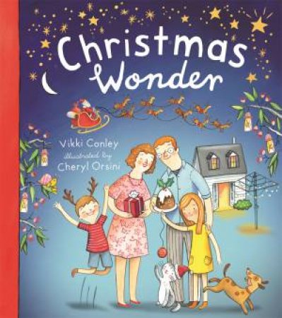 Christmas Wonder by Vikki Conley & Cheryl Orsini