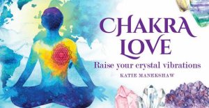 Chakra Love by Katie Manekshaw