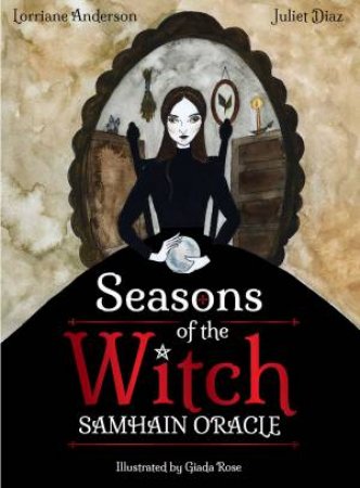 Seasons Of The Witch by Lorriane Anderson