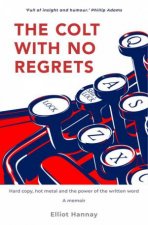 The Colt With No Regrets