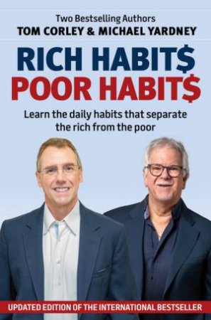 Rich Habits Poor Habits 2nd Ed by Michael Yardney