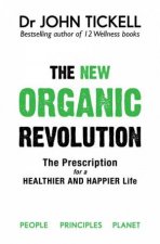 The New Organic Revolution