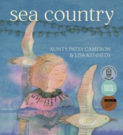 Sea Country by Aunty Patsy Cameron & Lisa Kennedy