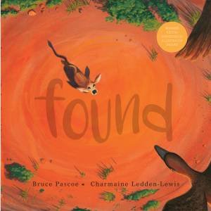 Found by Bruce Pascoe & Charmaine Ledden-Lewis