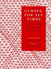 Guwayu For All Times