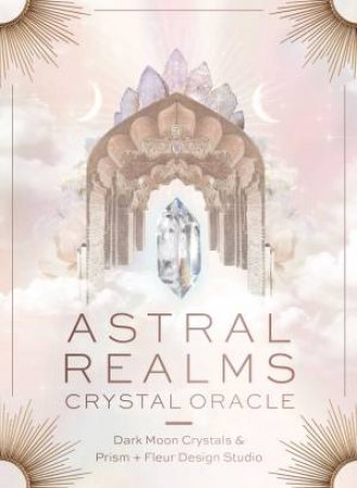 Astral Realms Crystal Oracle by Various