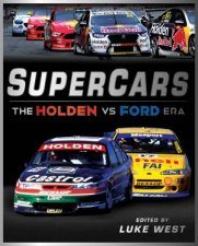 Supercars The Great Australian Sporting Rivalry Story