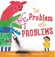 The Problem With Problems