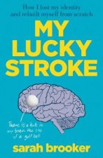 My Lucky Stroke