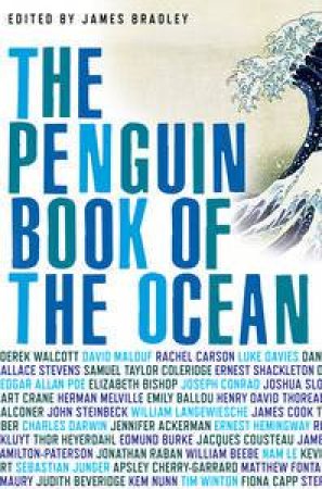 The Penguin Book Of The Ocean by James Bradley