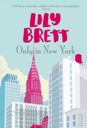 Only in New York by Lily Brett