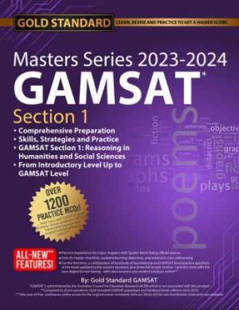 2023-2024 Masters Series GAMSAT Section 1 Preparation by The Gold Standard GAMSAT Team