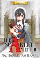 Manga Classics The Scarlet Letter