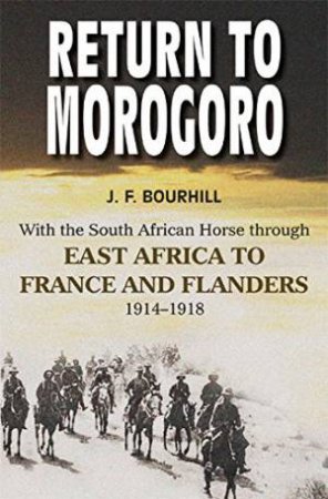 Return to Morogoro by JAMES BOURHILL