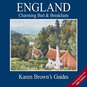 Karen Brown's Guides: England: Charming Bed & Breakfast's by Karen Brown