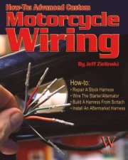 Advanced Customer Motorcycle Wiring