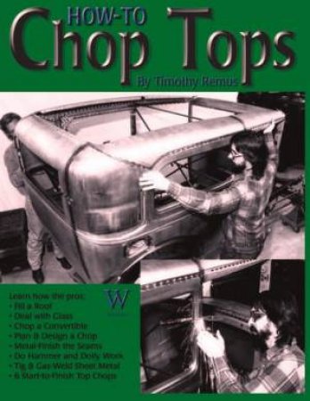 How to Chop Tops by Timothy Remus