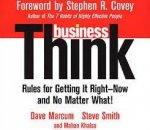 BusinessThink Rules For Getting It Right Now And No Matter What  CD