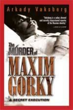 The Murder of Maxim Gorky