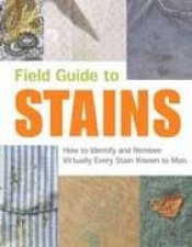 Field Guide To Stains