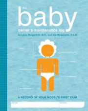 The Baby Owners Maintenance Log