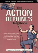 The Action Heroines Handbook