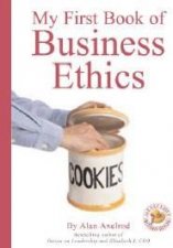 My First Book Of Business Ethics