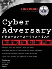 Cyber Adversary Characterization Auditing The Hacker Mind