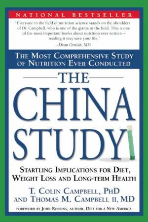 The China Study by T. Colin Campbell