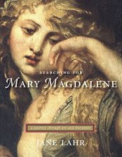 Searching For Mary Magdalene