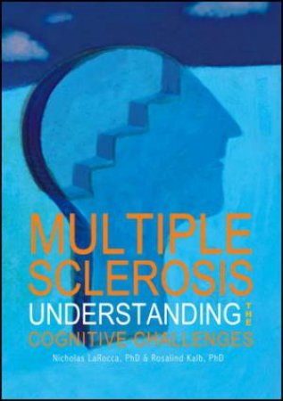Multiple Sclerosis by LaRocca LaRocca