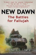 New Dawn the Battles for Fallujah