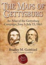 Maps of Gettysburg an Atlas of the Gettysburg Campaign June 3july 13 1863