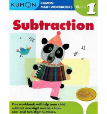 Kumon: Subtraction Grade 1 by Various