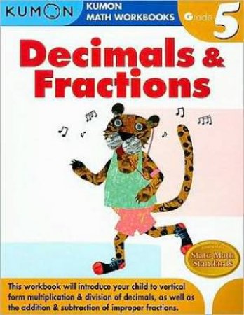 Grade 5 Decimals And Fractions by Various