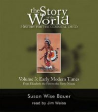 Story Of The World History For The Classical Child