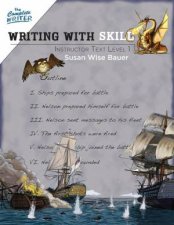 The Complete Writer Writing with Skill Instructor Text Level One