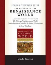 Study And Teaching Guide The History Of The Renaissance World
