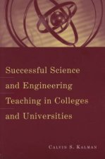 Successful Science And Engineering Teaching In Colleges And Universities