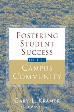 Fostering Student Success in the Campus Community